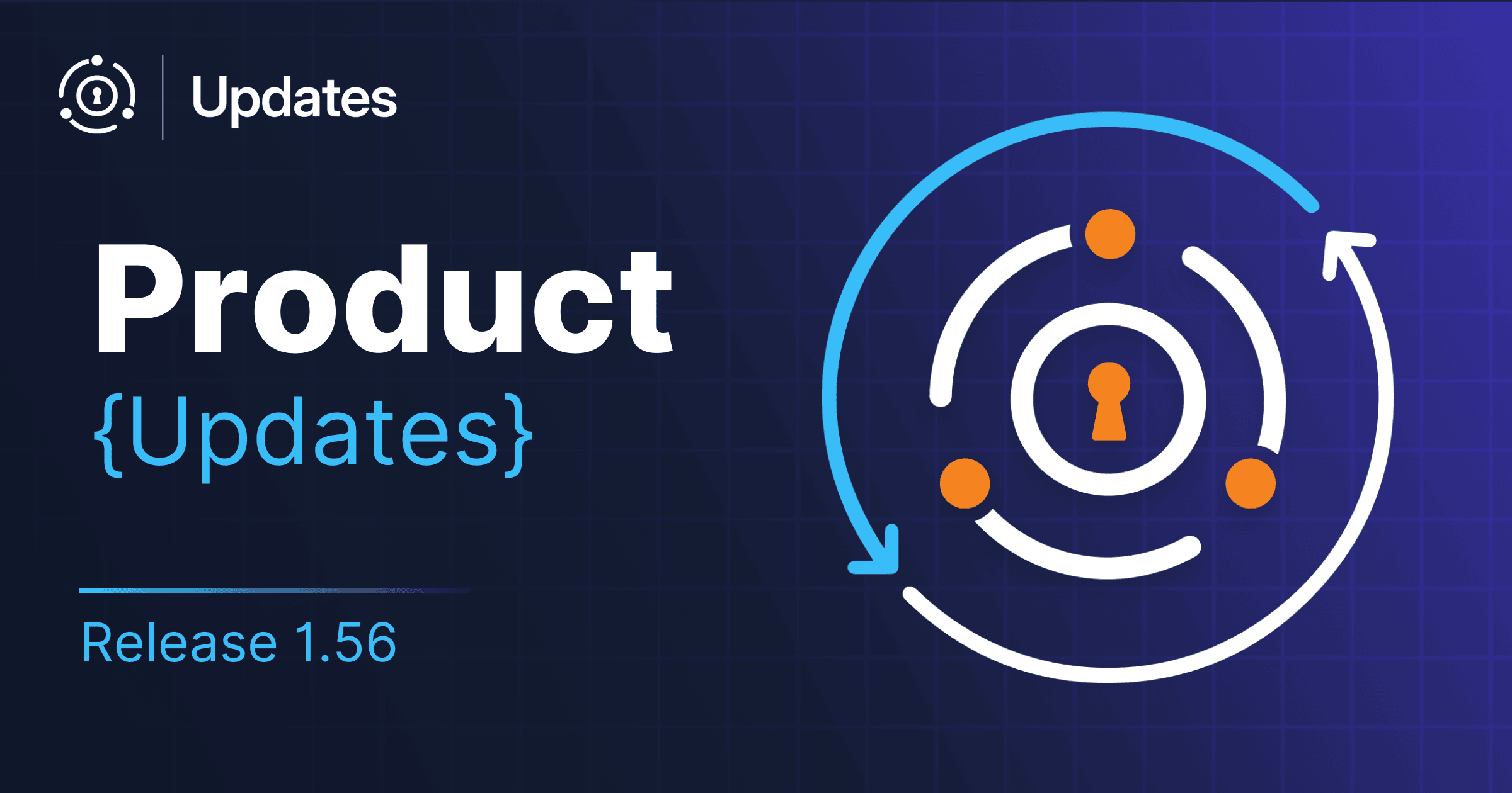 Announcing FusionAuth Version 1.56 - The SSO Snake